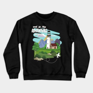 Adventure is my therapy Adventure Explore the world travel lover summer spring Crewneck Sweatshirt